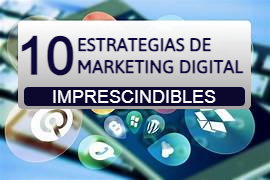 10 ESTRATEGIAS DE MARKETING DIGITAL IMPRESCINDIBLES PARA EL 2024